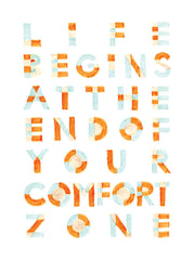 "LIFE BEGINS AT THE END OF YOUR COMFORT ZONE" ILLUSTRATION GICLEE ART PRINT BY ANNA SEE